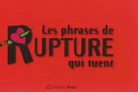 Couverture du produit · Les phrases de rupture qui tuent