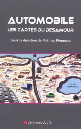 Couverture du produit · Automobile : Les cartes du désamour : Généalogies de l'anti-automobilisme