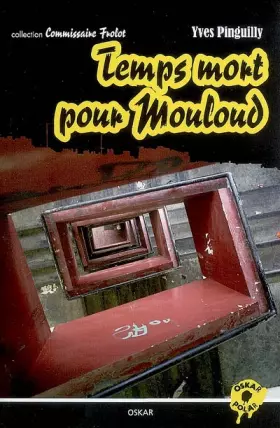 Couverture du produit · Temps mort pour Mouloud