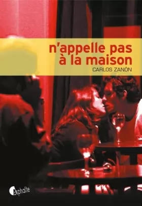 Couverture du produit · N'appelle pas à la maison