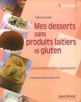 Couverture du produit · Mes desserts sans produits laitiers ni gluten