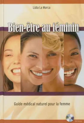 Couverture du produit · Bien-être au féminin : Guide médical naturel pour la femme (1DVD)