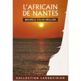 Couverture du produit · L'africain de Nantes - livre en large vision