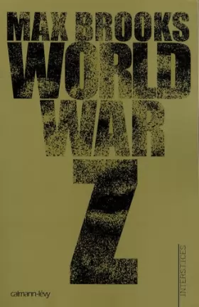Couverture du produit · World War Z : Une histoire orale de la Guerre des Zombies