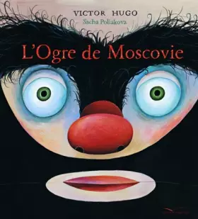 Couverture du produit · L'ogre de Moscovie