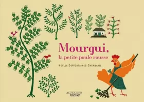 Couverture du produit · Mourgui, la petite poule rousse