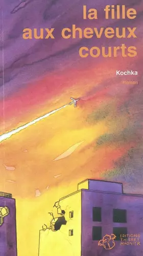 Couverture du produit · La Fille aux cheveux courts