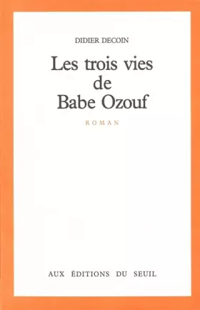 Couverture du produit · Les Trois vies de Babe Ozouf