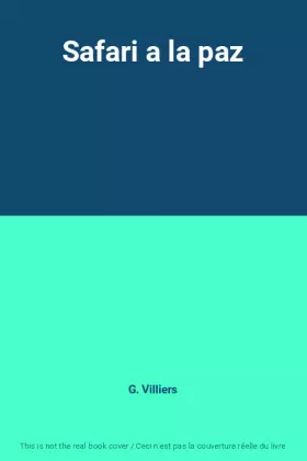 Couverture du produit · Safari a la paz