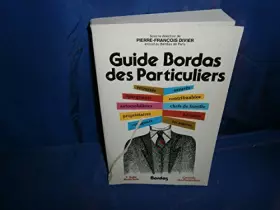 Couverture du produit · Guide Bordas des particuliers