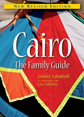 Couverture du produit · Cairo: The Family Guide