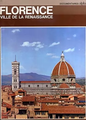 Couverture du produit · Florence ville de la Renaissance.