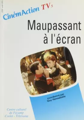 Couverture du produit · Maupassant a l'ecran