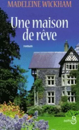 Couverture du produit · Une maison de rêve
