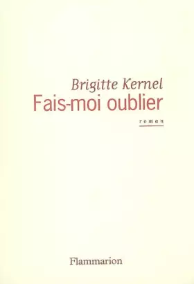 Couverture du produit · Fais-moi oublier