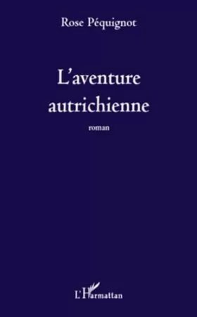 Couverture du produit · Aventure autrichienne roman