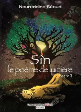 Couverture du produit · Sin, Tome 3 : Le poème de lumière