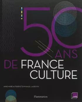 Couverture du produit · 50ans de France Culture