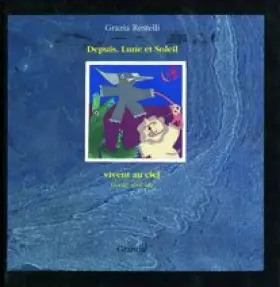 Couverture du produit · Depuis, lune et soleil rêvent au ciel