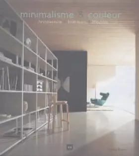 Couverture du produit · Minimalisme et Couleur