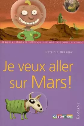 Couverture du produit · Je veux aller sur Mars !