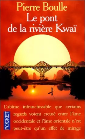 Couverture du produit · Le Pont de la Rivière Kwaï
