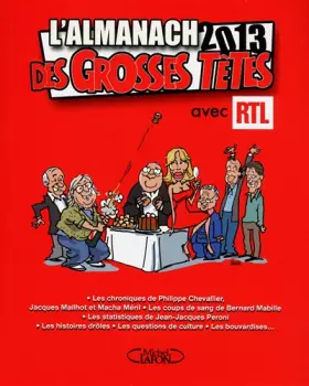 Couverture du produit · L'almanach des GrossesTêtes 2013