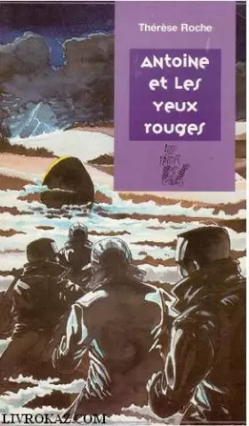 Couverture du produit · Antoine et les yeux rouges