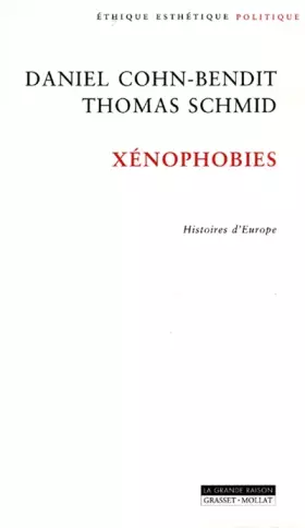 Couverture du produit · XENOPHOBIES. Histoires d'Europe