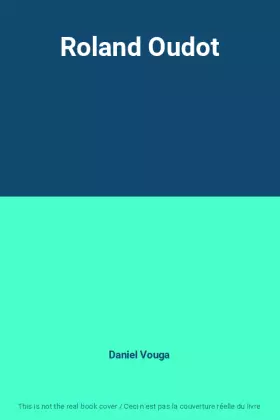 Couverture du produit · Roland Oudot