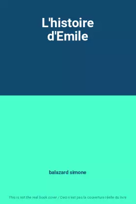 Couverture du produit · L'histoire d'Emile