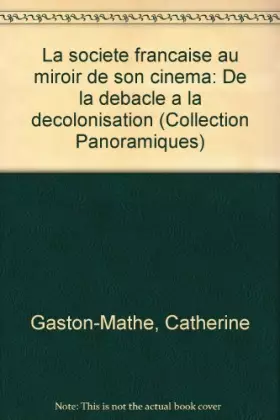 Couverture du produit · La societe française au miroir de son cinema