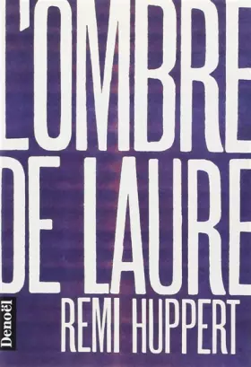 Couverture du produit · L'ombre de Laure