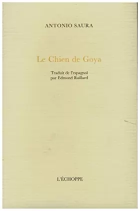 Couverture du produit · Le Chien de Goya