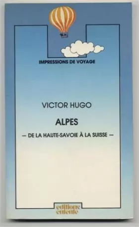 Couverture du produit · Alpes -- de la haute-savoie a la suisse