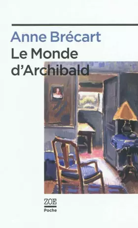 Couverture du produit · Le monde d'Archibald