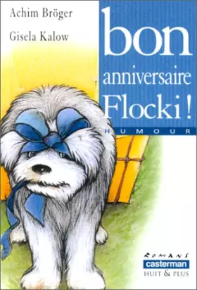 Couverture du produit · Bon anniversaire Flocki !