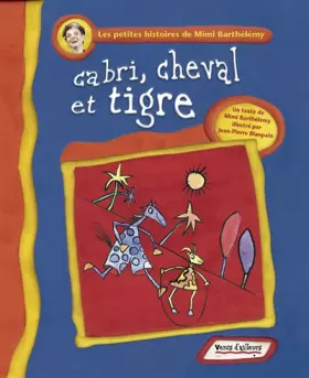 Couverture du produit · Cabri, cheval et tigre