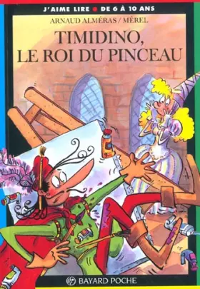 Couverture du produit · Timidino, le roi du pinceau