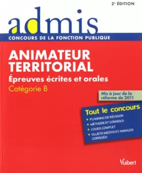 Couverture du produit · Animateur territorial : Epreuves écrites et orales, Catégorie B