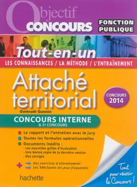 Couverture du produit · Objectif Concours - Tout en Un - Attaché territorial Concours Interne et troisième concours