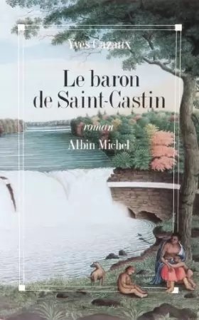 Couverture du produit · Le Baron de Saint-Castin
