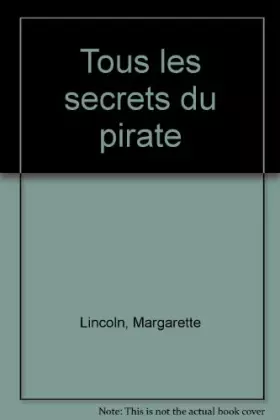 Couverture du produit · Tous les secrets du pirate