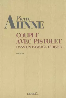 Couverture du produit · Couple avec pistolet dans un paysage d'hiver