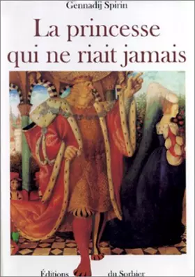 Couverture du produit · La princesse qui ne riait jamais : Adapté d'un conte traditionnel