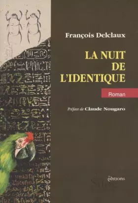 Couverture du produit · La nuit de l'identique