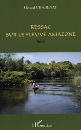 Couverture du produit · Ressac sur le fleuve Amazone