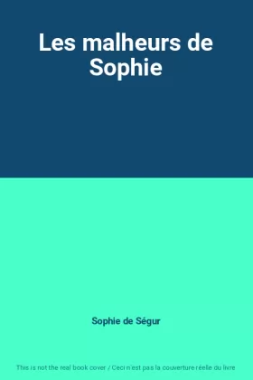 Couverture du produit · Les malheurs de Sophie
