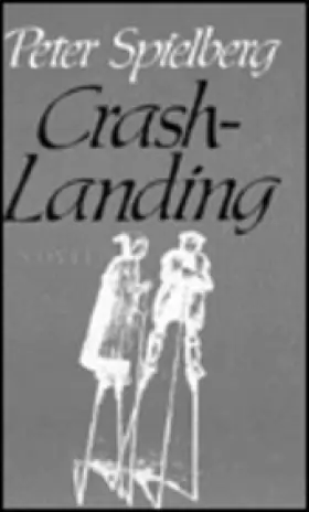 Couverture du produit · Crash-Landing: A Novel