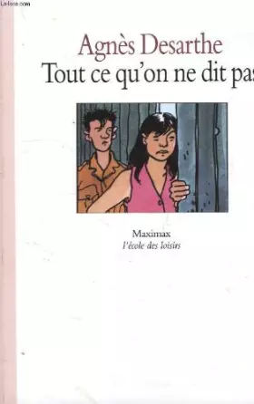 Couverture du produit · Tout ce qu'on ne dit pas